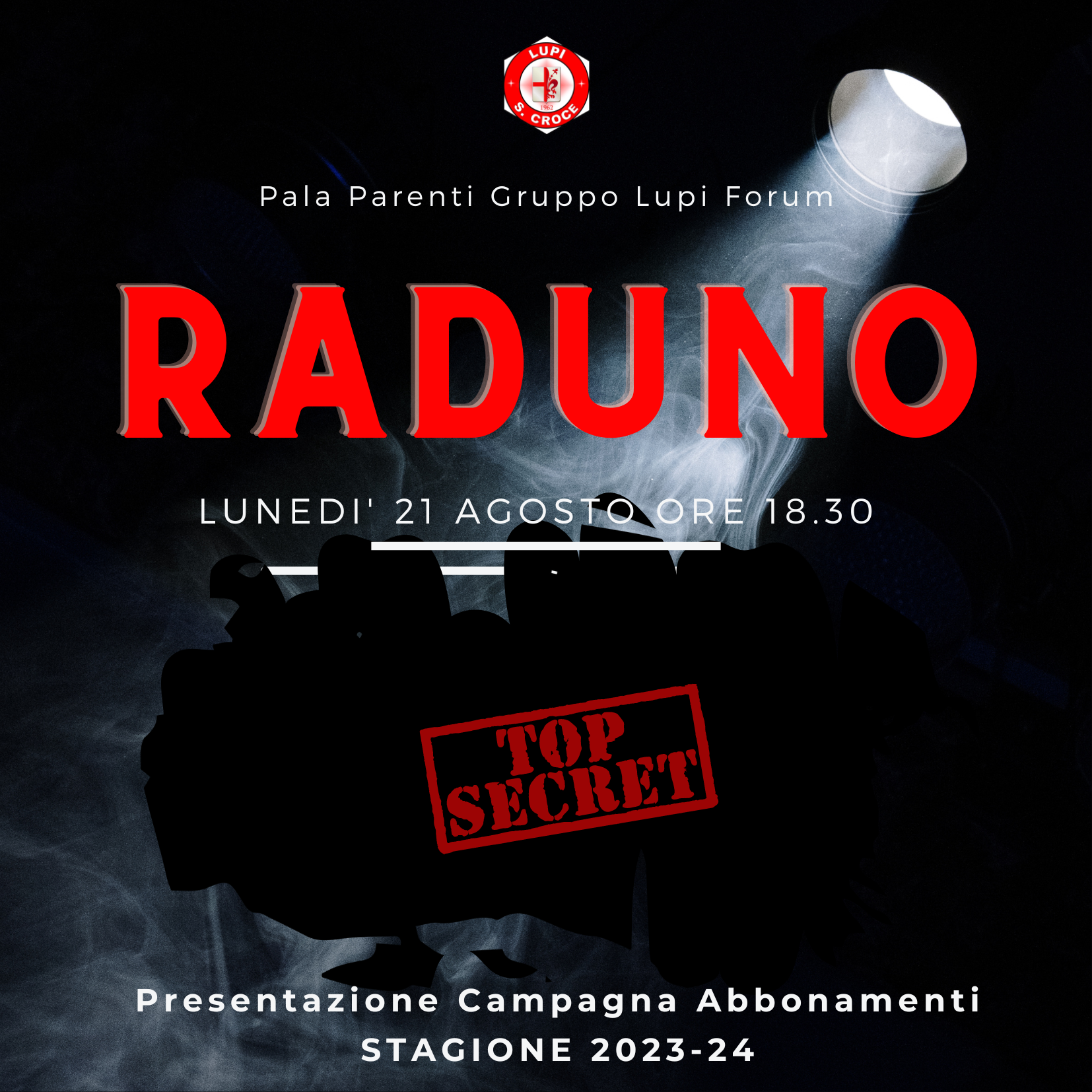 IL 21 AGOSTO RADUNO UFFICIALE E PRESENTAZIONE CAMPAGNA ABBONAMENTI