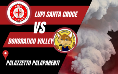 SERIE D FEMMINILE: Lupi S.Croce vs Donoratico volley , sfida al Palaparenti!!!
